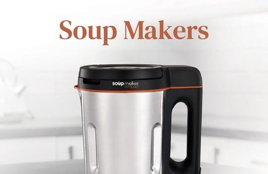 Soup Makers